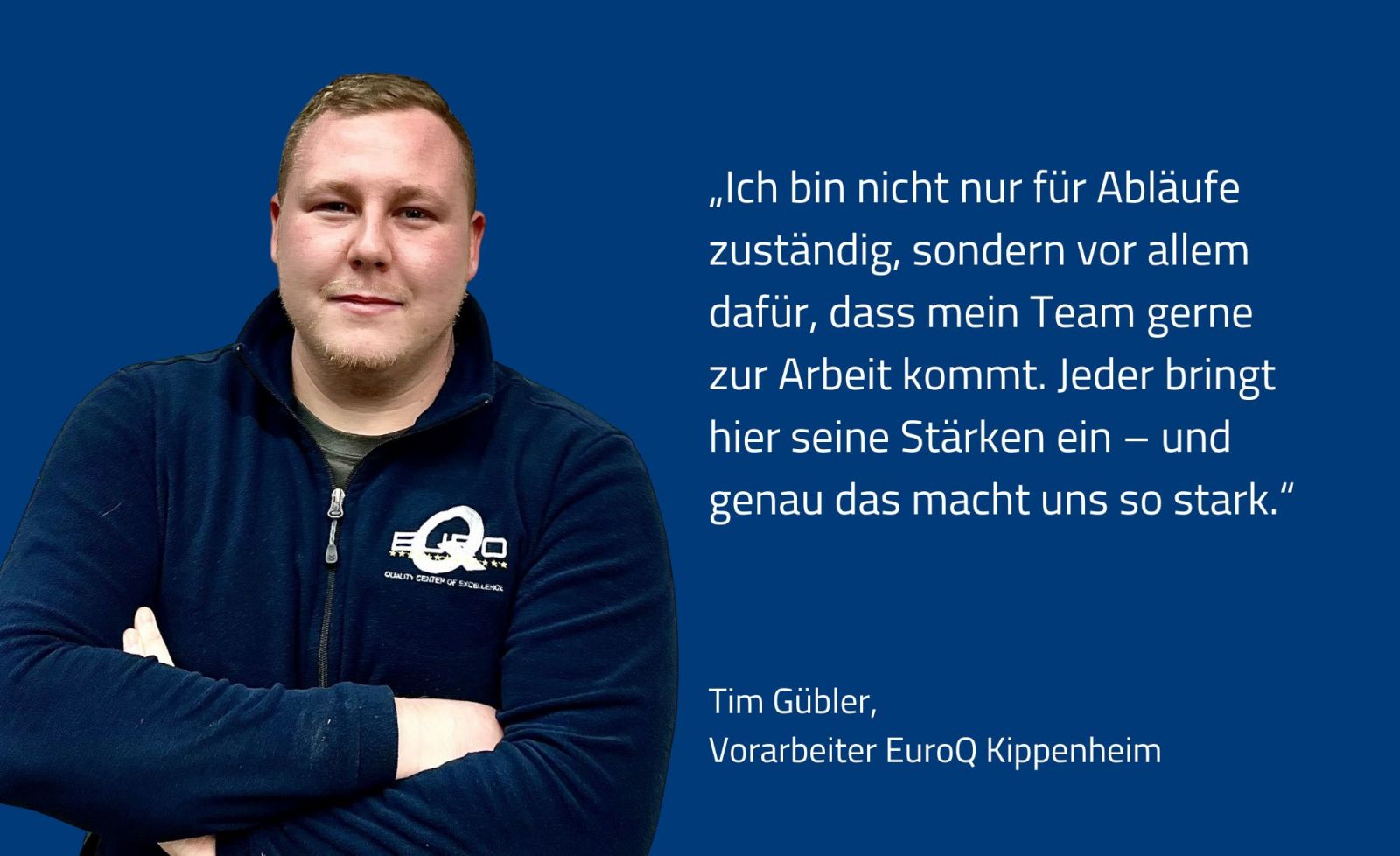 Tim Gübler, Vorarbeiter EuroQ Kippenheim